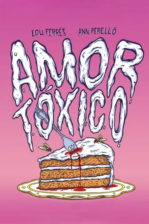 Amor tóxico海报
