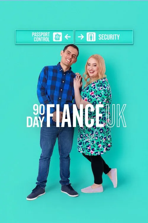 90 Day Fiancé UK 第 2 季海报