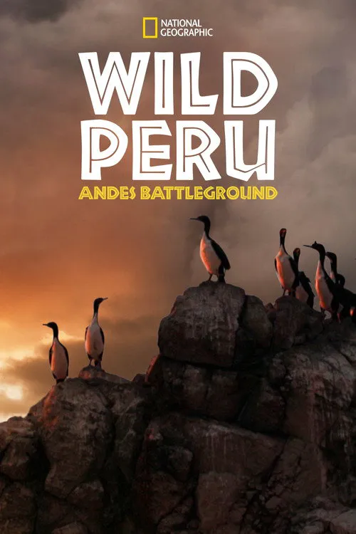 Wild Peru: Andes Battleground 第 1 季海报