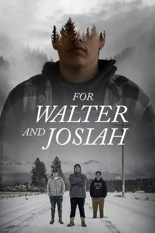 For Walter and Josiah海报