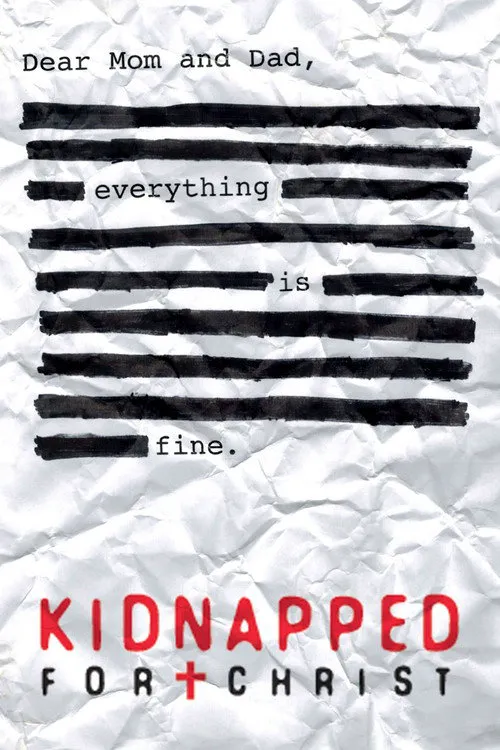 Kidnapped for Christ海报