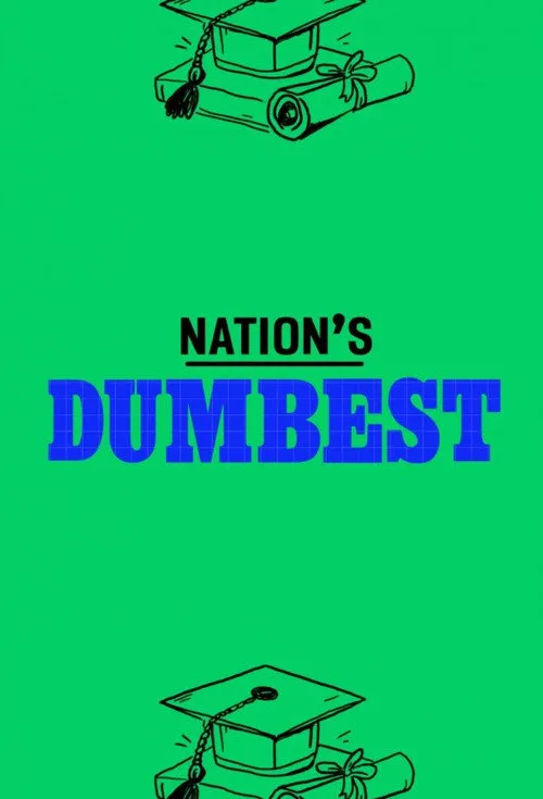 Nation's Dumbest 第 1 季海报