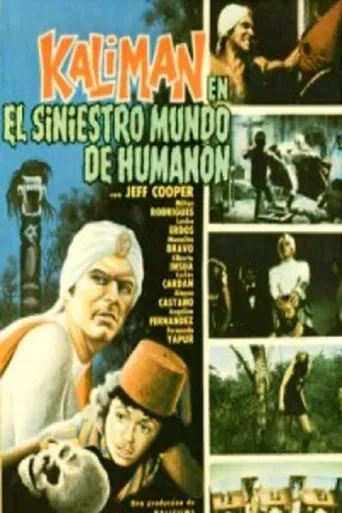 Kalimán en el siniestro mundo de Humanón海报