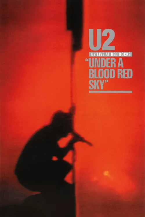 U2 红石公园演唱会:在这血色天空下海报