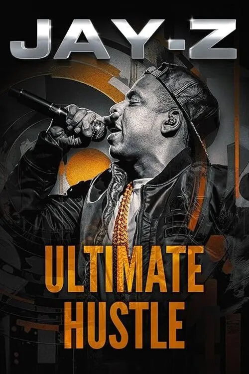 Jay-Z: Ultimate Hustle海报