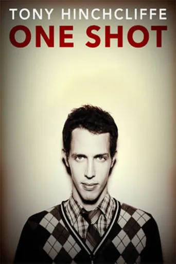 Tony Hinchcliffe: One Shot海报