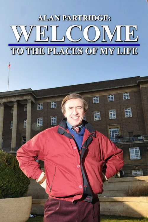 Alan Partridge: Welcome to the Places of My Life海报