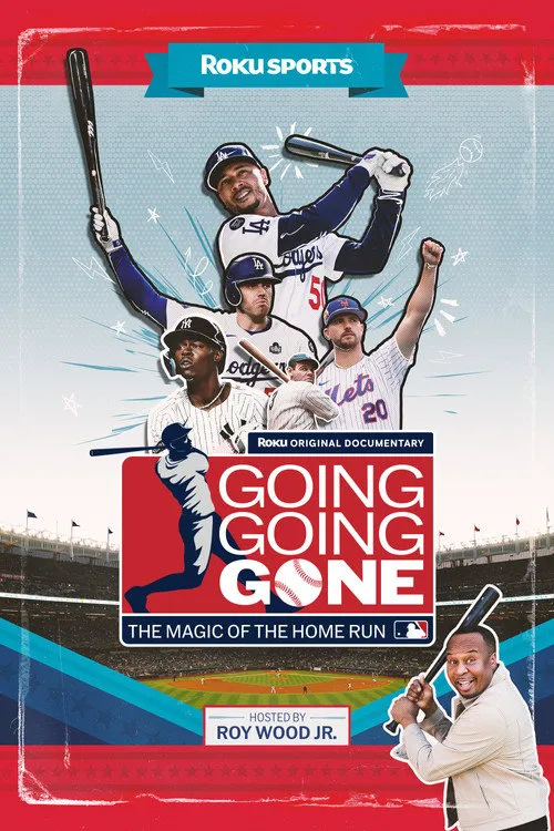 Going, Going, Gone: The Magic of the Home Run海报