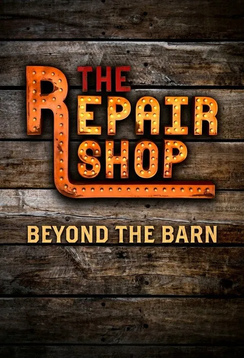 The Repair Shop: Beyond The Barn 第 1 季海报