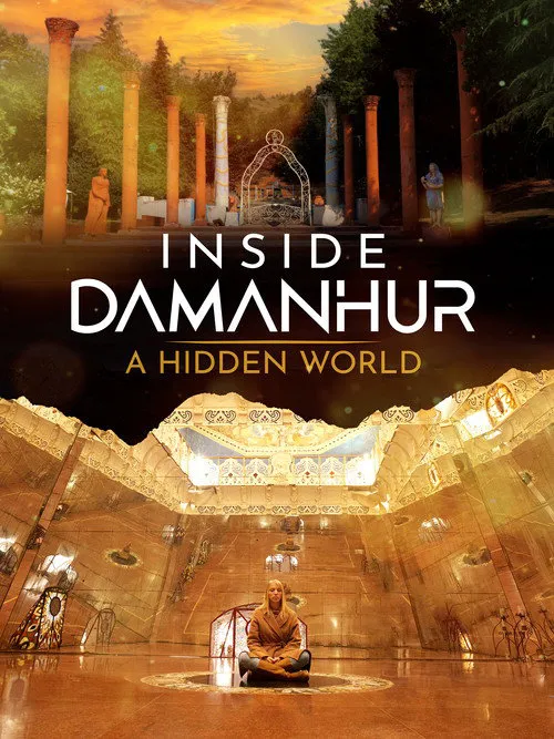 Inside Damanhur - A Hidden World海报