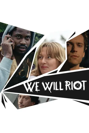 We Will Riot海报