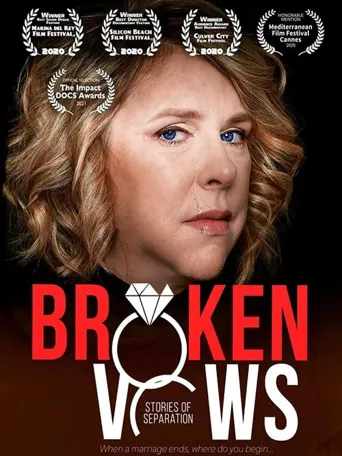 Broken Vows: Stories of Separation海报