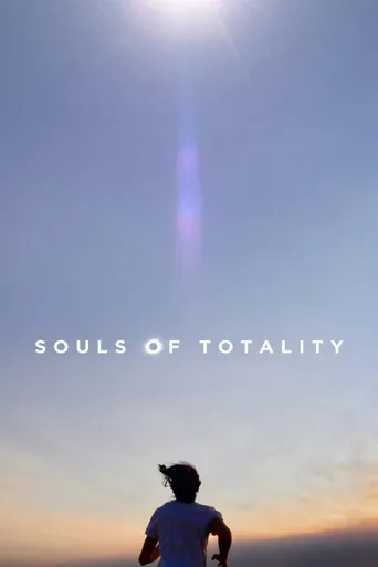 Souls of Totality海报
