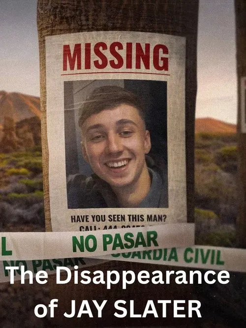 The Disappearance of Jay Slater海报