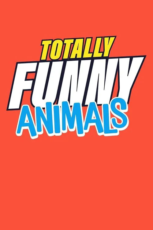 Totally Funny Animals 第 1 季海报