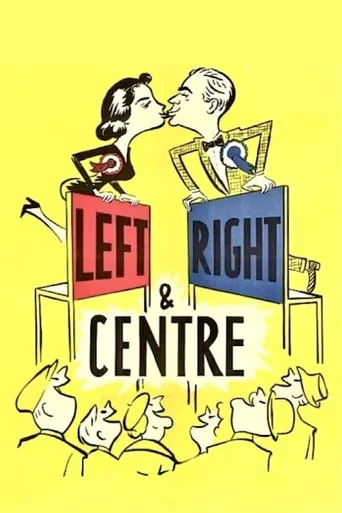 Left Right and Centre海报