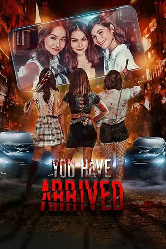 You Have Arrived海报