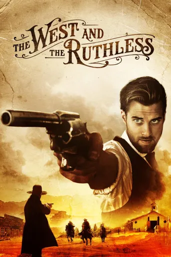 The West and the Ruthless海报