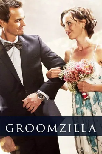 Groomzilla海报