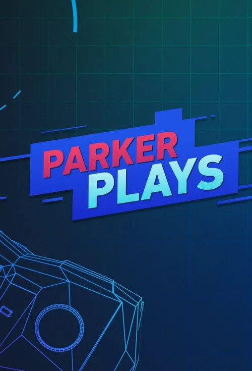 Parker Plays 第 2 季海报
