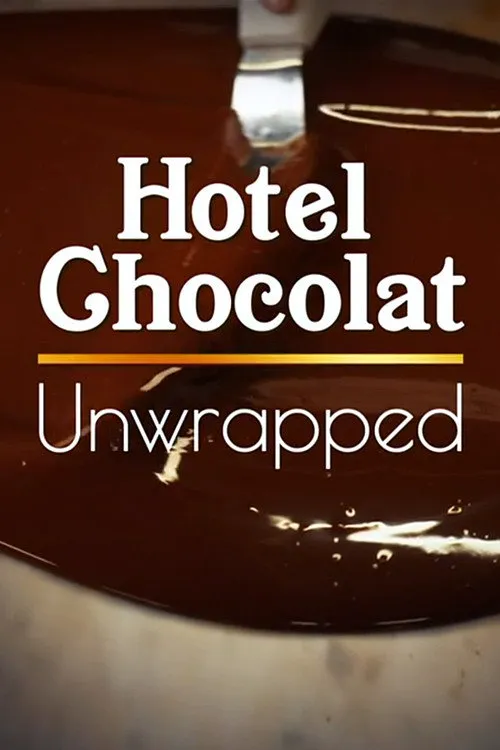 Hotel Chocolat Unwrapped 第 2 季海报