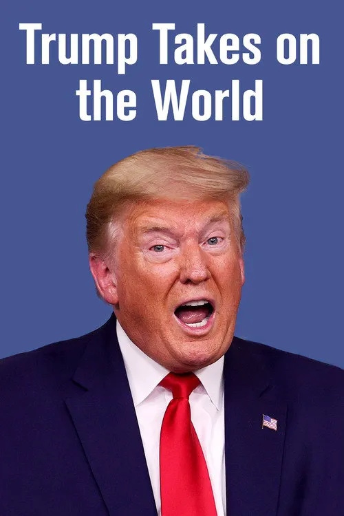 Trump Takes On the World 第 1 季海报