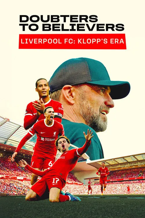 Doubters to Believers Liverpool FC: Klopp's Era 第 1 季海报