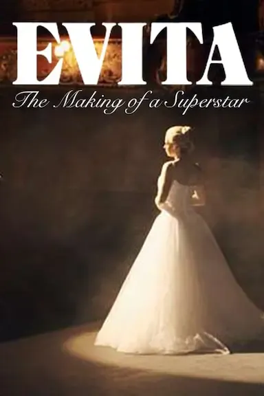 Evita: The Making Of A Superstar海报