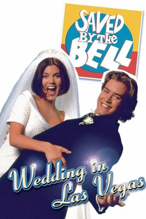 Saved By the Bell: Wedding in Las Vegas海报