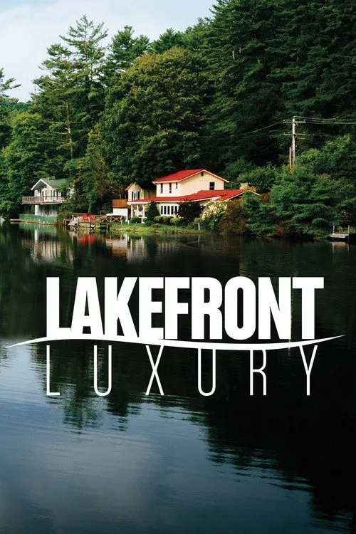 Lakefront Luxury 第 4 季海报