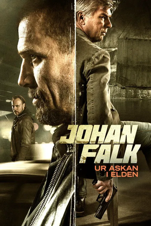 Johan Falk: Ur askan i elden海报