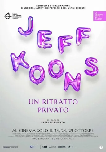 Jeff Koons. An Intimate Portrait海报