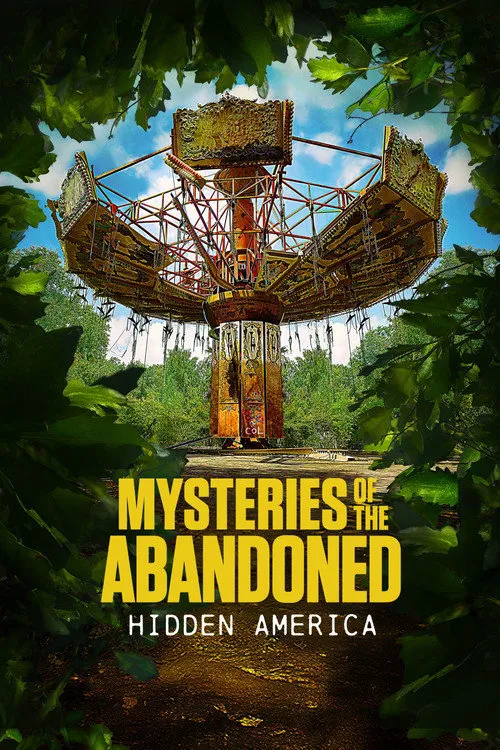 Mysteries of the Abandoned: Hidden America 第 4 季海报