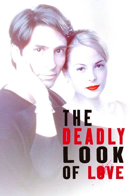 The Deadly Look of Love海报