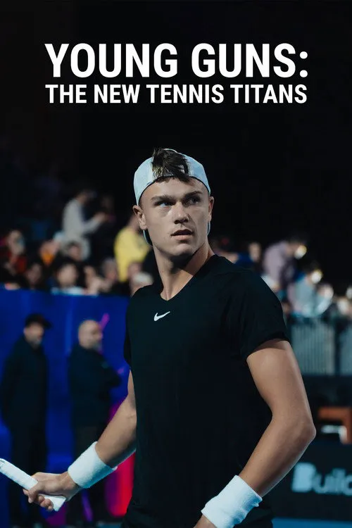 Young Guns: The New Tennis Titans海报