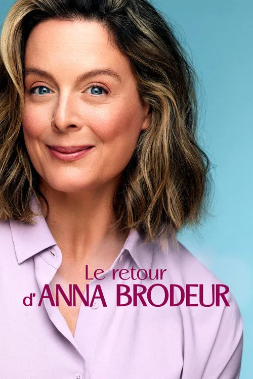 Le retour d’Anna Brodeur 第 1 季海报