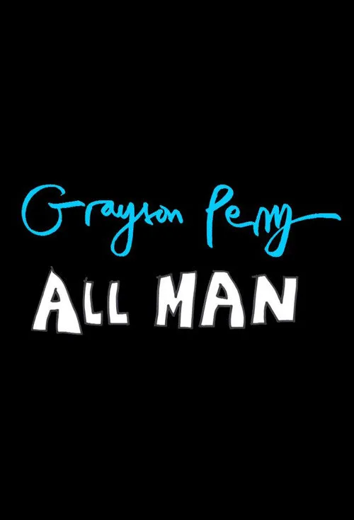 Grayson Perry: All Man 第 1 季海报