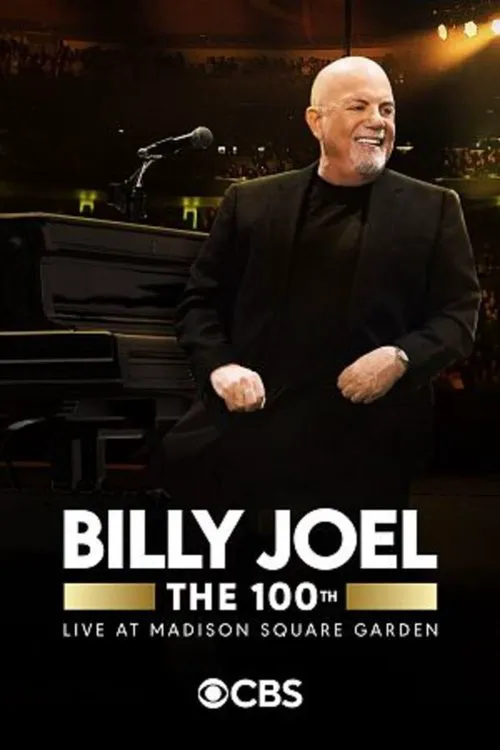 Billy Joel: The 100th - Live at Madison Square Garden海报
