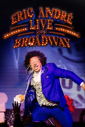 Eric André Live Near Broadway海报