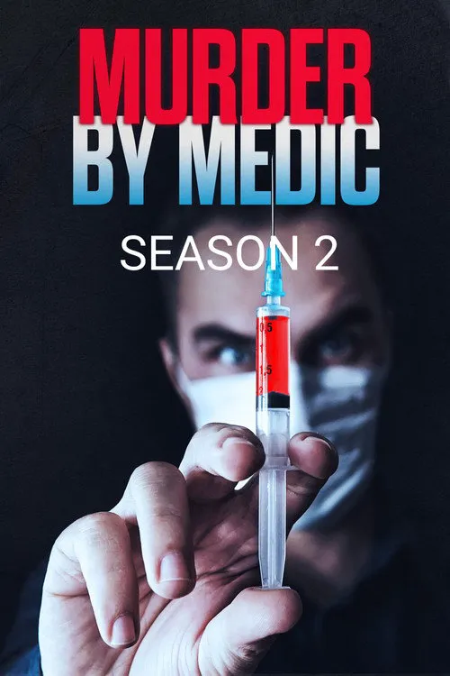 Murder by Medic 第 2 季海报