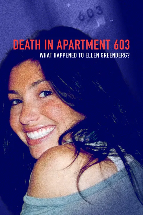 Death in Apartment 603: What Happened to Ellen Greenberg? 第 1 季海报