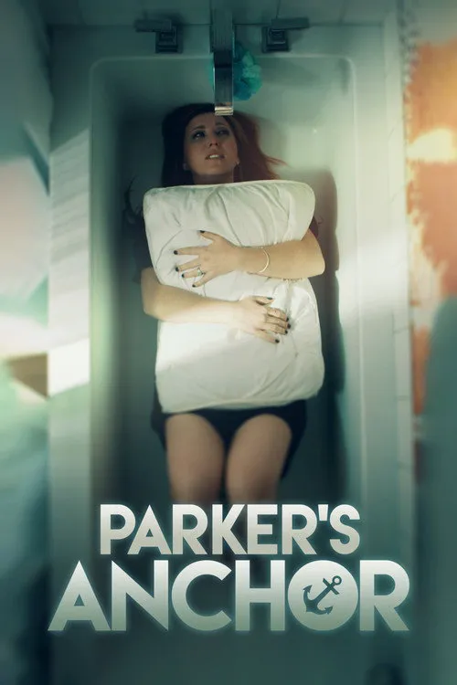Parker's Anchor海报