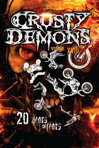 Crusty Demons 18: Twenty Years of Fear海报