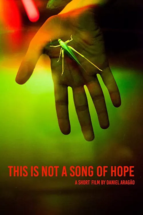 This Is Not a Song of Hope海报