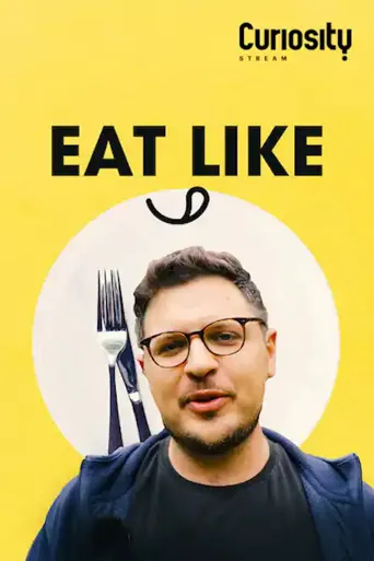 Eat Like... 第 1 季海报