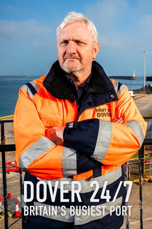 Dover 24/7: Britain's Busiest Port 第 1 季海报