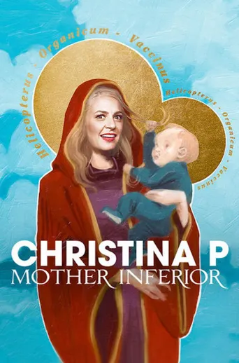 Christina Pazsitzky: Mother Inferior海报