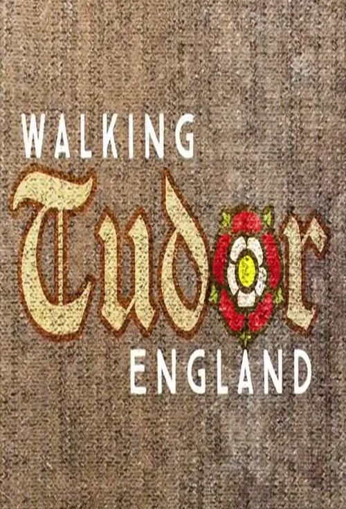 Walking Tudor England 第 1 季海报