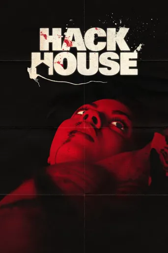 Hack House海报