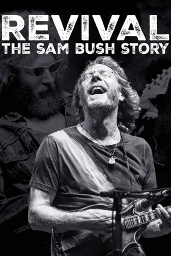 Revival: The Sam Bush Story海报